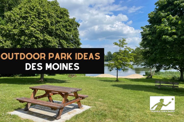 Ideas for Parks for Your Outdoor Party in Des Moines